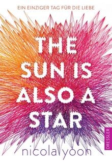 The Sun is also a Star: Ein einziger Tag für die Li... | Buch | Zustand sehr gut