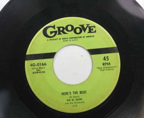 Hear! R&B Instr. 45 Big Al Sears - Here's The Beat / Great Googa Mooga On Groove - Picture 1 of 2