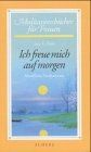 Ich freue mich auf morgen  von Dean, Amy E. | Buch | Zustand gut