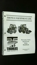 Thomas Equipment Warranty Parts and Service Policy Handbook July 2004