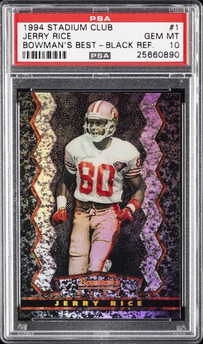 1994 STADIUM CLUB BOWMAN'S BEST REFRACTOR #1 JERRY RICE PSA 10