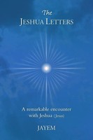 The Jeshua Letters Jayem Taschenbuch Kartoniert / Broschiert Englisch 2014