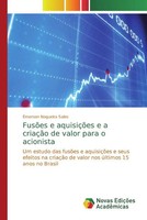 ÉMerson Nogueira Sales | FusõEs E AquisiçõEs E A CriaçãO De Valor Para O...