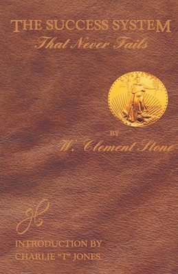W. Clement Stone | The Success System That Never Fails | Taschenbuch | Englisch
