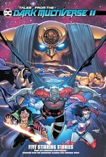 Tales from the DC Dark Multiverse II by Johnson