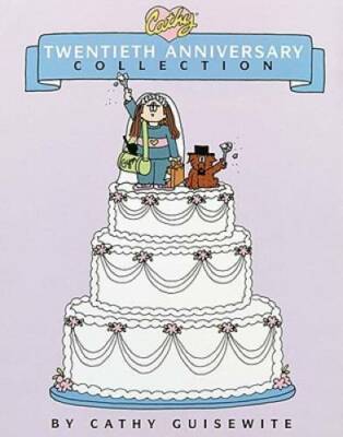 Cathy Twentieth Anniversary Collection - Paperback By Guisewite, Cathy - GOOD