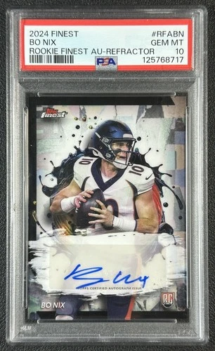 BO NIX PSA 10 2024 TOPPS FINEST #RFA-BN ROOKIE REFRACTOR AUTO RC BRONCOS 717