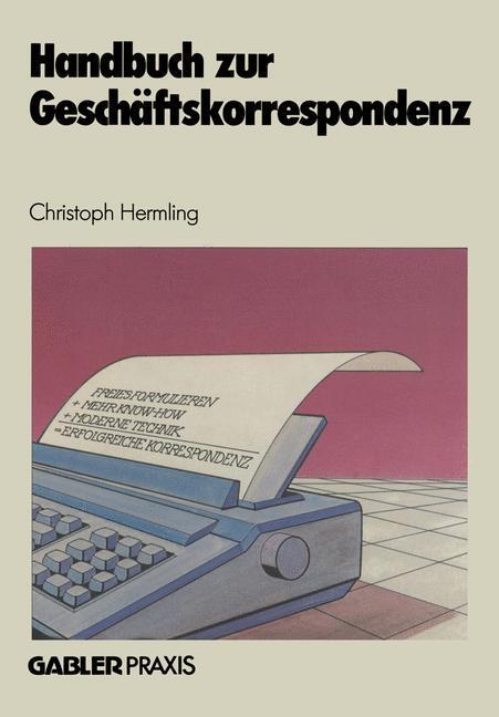 Handbuch Zur Geschäftskorrespondenz | Buch | 9783409199025
