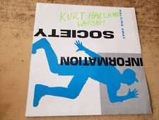 KURT LARSON HAND SIGNED VG++ 1980s Information Society Walking  SLEEVE ONLY 45