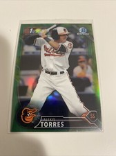Alexis Torres 2016 Bowman Chrome Green Refractor /99 Baltimore Orioles