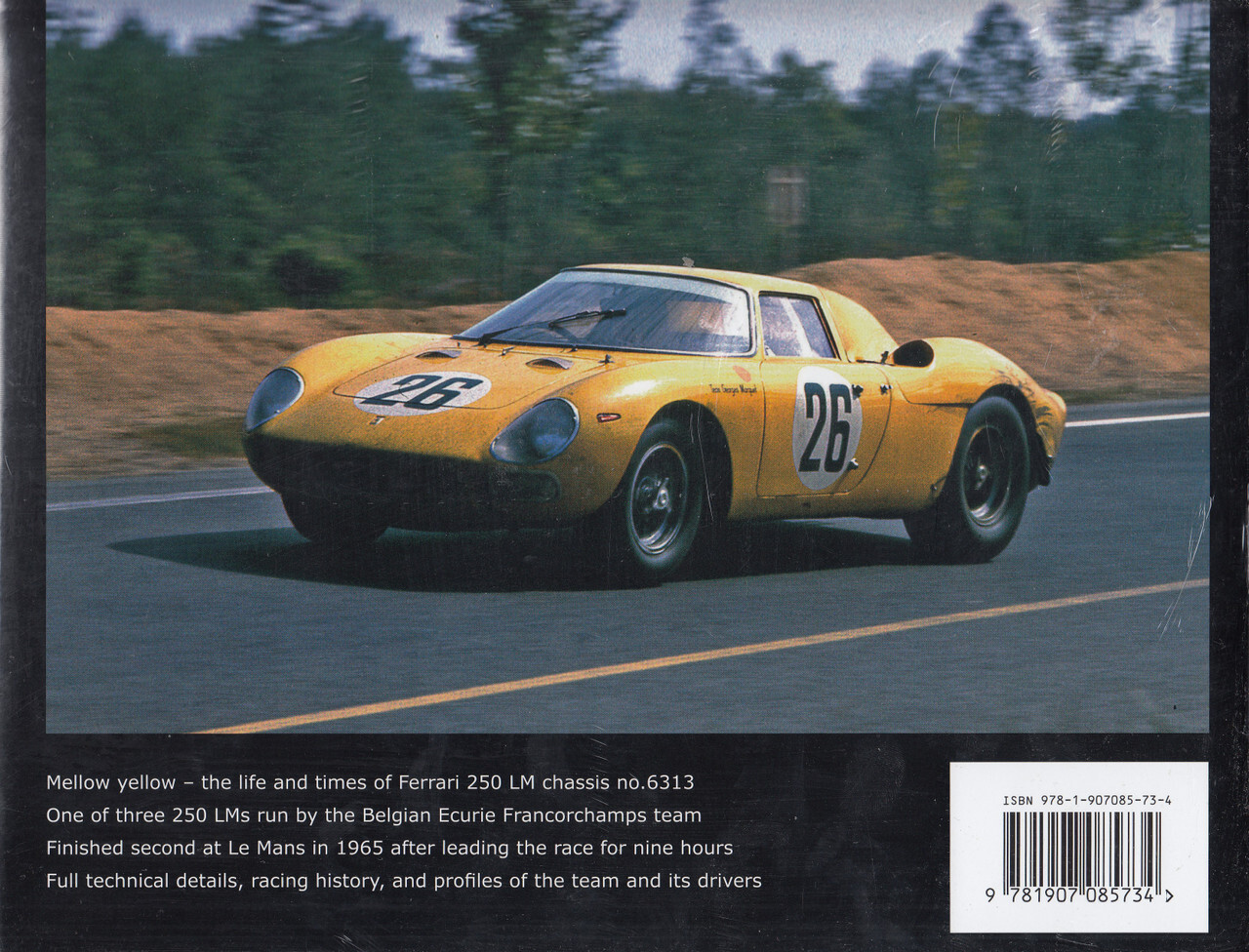 Ferrari 250 LM The Remarkable History Of 6313 By James Page english ferrari-250-lm-the-remarkable-history-of-6313-by-james-page-english