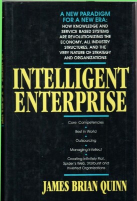 Intelligent Enterprise: Knowledge & Service Based Paradigm for Industry By Quinn
