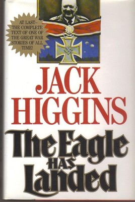The Eagle Has Landed: A Novel