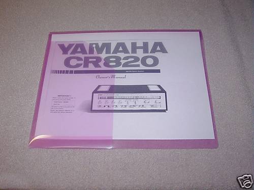 YAMAHA CR-820  RECEIVER OWNERS  MANUAL FREE SHIPPING 