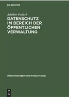 Adalbert Podlech | Datenschutz Im Bereich Der öFfentlichen Verwaltung | Buch