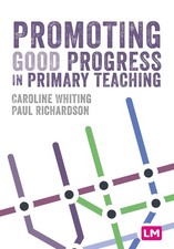 Promoting Good Progress in Primary Schools by Paul Richardson Paperback Book