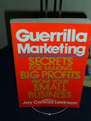 GUERRILLA MARKETING By Jay Conrad Levinson **BRAND NEW**