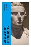 Friedrich Schiller | Gesammelte ErzäHlungen | Taschenbuch | Deutsch (2022)
