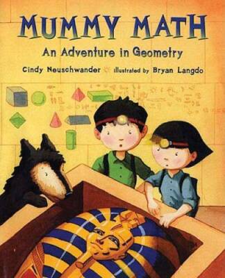 Mummy Math: An Adventure in Geometry - Hardcover - VERY GOOD