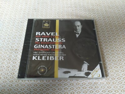 Ravel : Ma mère l'Oye - Strauss : Till - Ginastera - Kleiber - CD Urania NEW