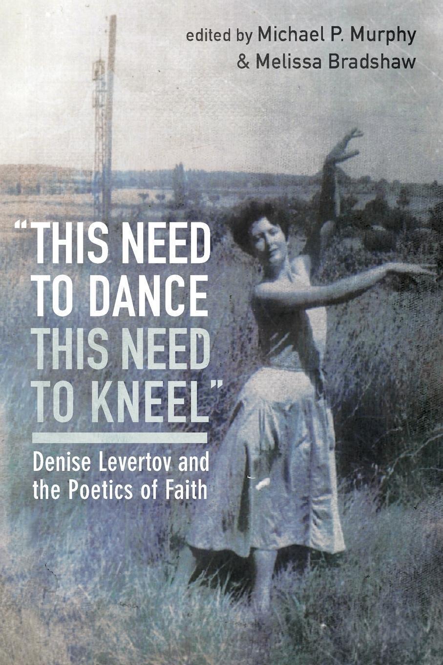 This Need To Dance / This Need To Kneel Michael P. Murphy Taschenbuch