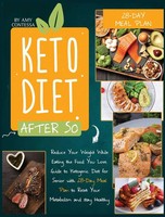 Amy Contessa | Keto Diet After 50 | Buch | Englisch (2020) | Gebunden
