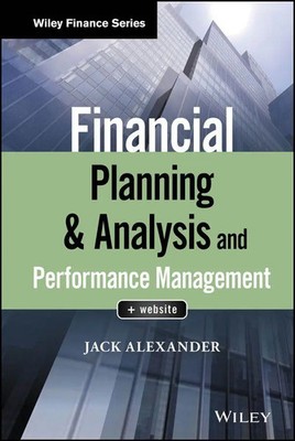 Financial Planning & Analysis and Performance Management | Jack Alexander | Buch