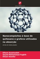 Elham Ezzatzadeh (U. A.) | NanocompóSitos à Base De Quitosano E Grafeno...