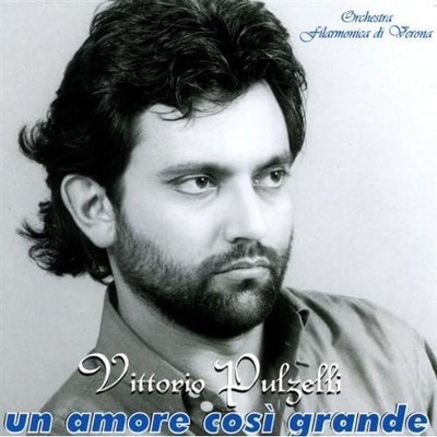 VITTORIO PULZELLI Un'Amore Cosi' Grande (CD)