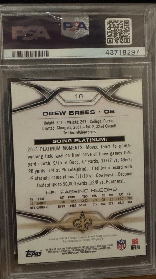 2014 Topps Platinum - Drew Brees #18 PSA 10 - Image 2 of 2