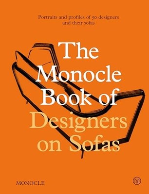 Architects on Sofas by Monocle, Nic Monisse and Virginia McLeod (2026, ...