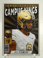 2025 Onyx Vintage Football - CAMPUS KINGS - Eli Stowers /150