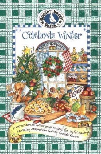Celebrate Winter: Fireside Feasts and Merry Celebrations ,