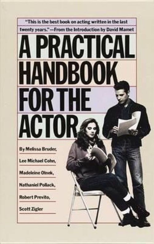 A Practical Handbook for the Actor by Melissa Bruder (Paperback, 1986)