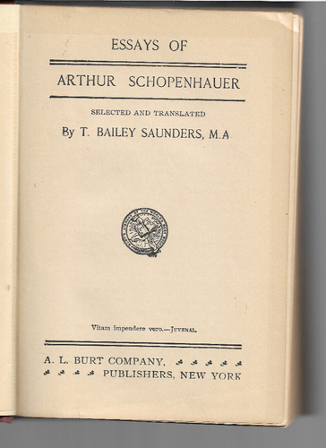 Essays of Arthur Schopenhauer by T. Bailey Saunders M.A. - Picture 3 of 3