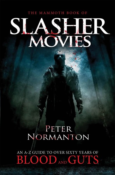 The Mammoth Book Of Slasher Movies | Peter Normanton | Taschenbuch | Englisch-image
