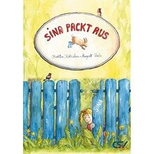 Sina packt aus von Kettschau, Bettina | Buch | Zustand sehr gut