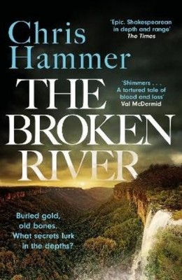 Chris Hammer The Broken River (Paperback) Detective Nell Buchanan (UK IMPORT)