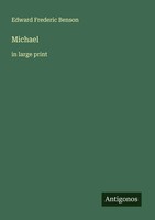 Edward Frederic Benson | Michael | Taschenbuch | Englisch (2025)