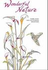 Wonders of Nature: An Anti-Stress Colouring Book by White Star (Other book format, 2016)