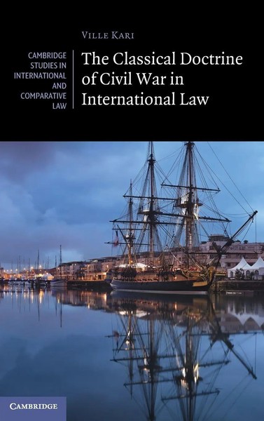 Ville Kari | The Classical Doctrine Of Civil War In International Law | Buch-image