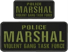 Police Marshal V G T F EMB PATCH 4x10 and 2.5X6'' Velcr@ ON BACK  OD G /BLACK