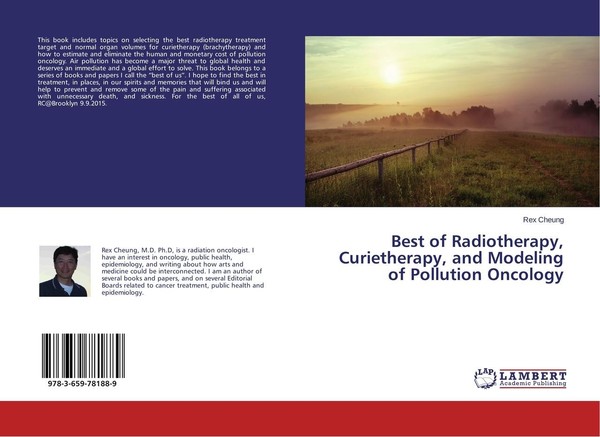 Best Of Radiotherapy, Curietherapy, And Modeling Of Pollution Oncology Rex Cheun-image