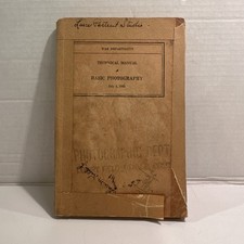 War Department Technical Manual-Basic Photography July 1, 1941 TM 1-219 Vintage
