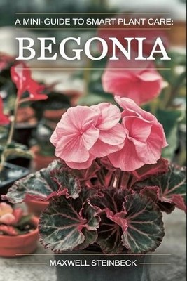 Maxwell Steinbeck A mini-guide to smart plant care (Taschenbuch) (US IMPORT)