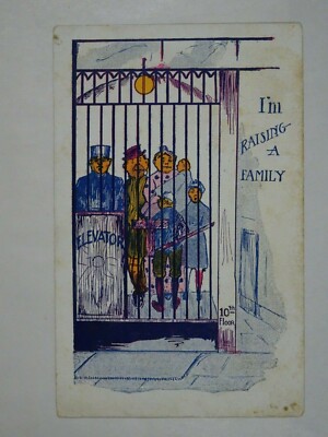 1907 Comic Postcard I'm Raising A Family Elevator Operator Ed Schon Dubuque IA 