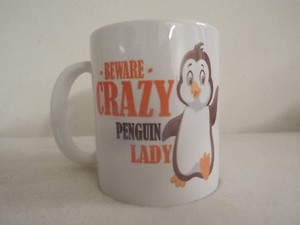 Beware Crazy Penguin Lady Novelty Gift Mug