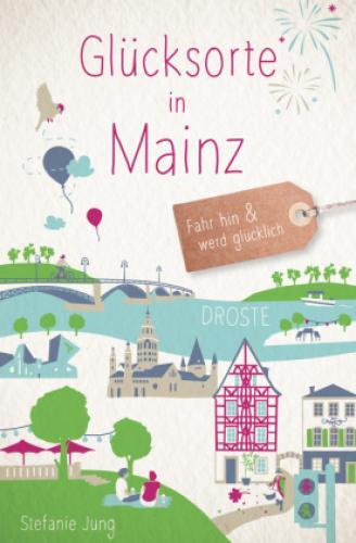 Thumbnail - Glücksorte In Mainz Fahr Hin & Werd Glücklich 5457