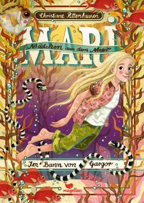 Mari - Mädchen aus dem Meer - Im Bann von Gargor Christiane Rittershausen