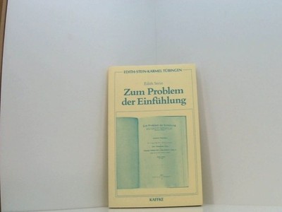 Edith Stein, Zum Problem der Einfühlung. Dissertation Edith Stein